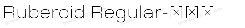 Ruberoid Regular字体转换